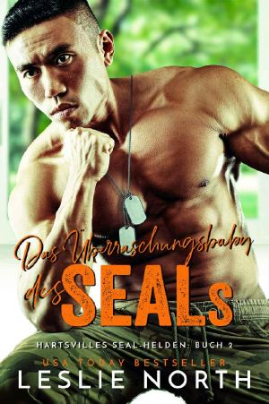 [Hartsville’s SEAL Helden 02] • Das Überraschungsbaby des SEALs